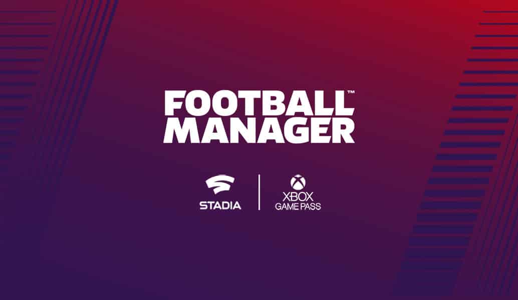 Football Manager 2020: новая игра также будет выпущена на Stadia!