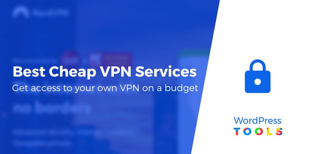 5 лучших дешевых VPN-сервисов в 2019 году: конфиденциальность при ограниченном бюджете