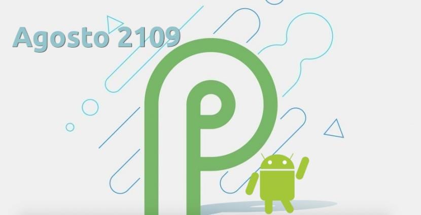 Actualizacion de agosto de Android P