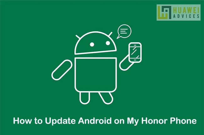 Как обновить Android на моем телефоне Honor