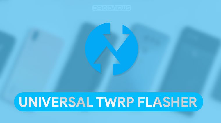 Установите TWRP на любой Android с помощью универсального TWRP Flasher