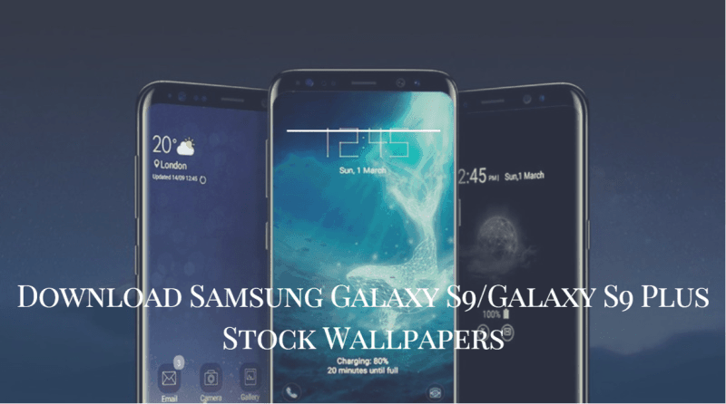 Скачать все Samsung Galaxy S9 /Galaxy S9 Plus Stock Обои