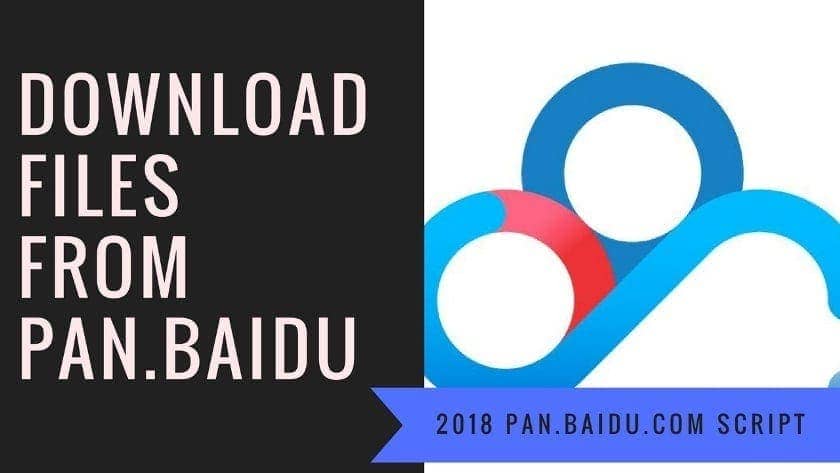 Сценарий Pan.baidu.com 2019 для загрузки файлов с сайта pan.baidu.com