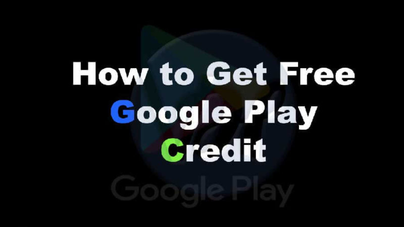 How to get free google play credit