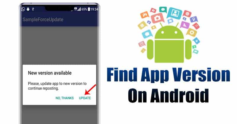 3 способа узнать, какую версию Android-приложения вы используете