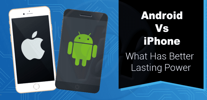 Android vs iPhone: Which One is Better For You?
