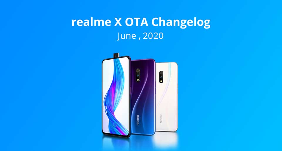 [Update: Download OTA] Realme X начинает получать исправление безопасности от июня 2020 года ...