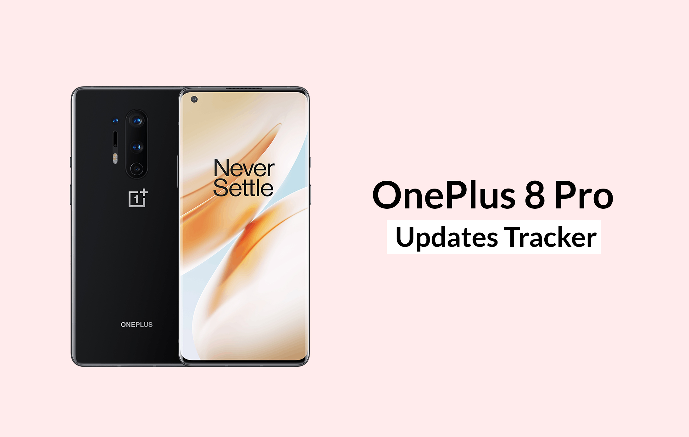 OnePlus 8 Pro Updates Tracker