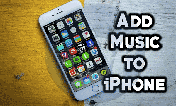 How to Add Music to iPhone Without iTunes?
