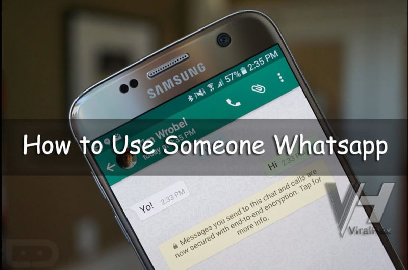 use someone's whatsapp in your android mobile