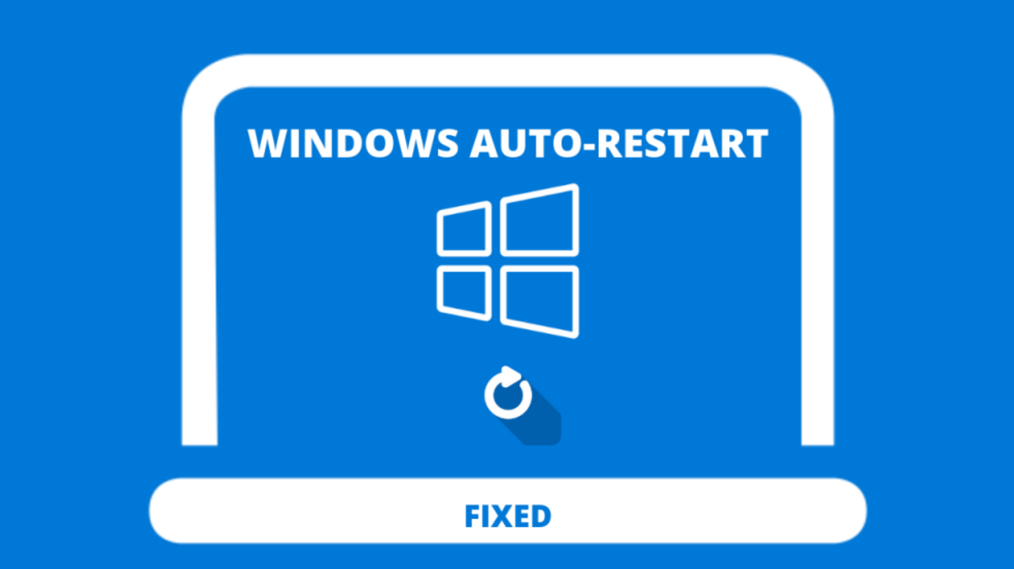 How to Solve the Issue of Automatic Restart Loop in Easy Way
