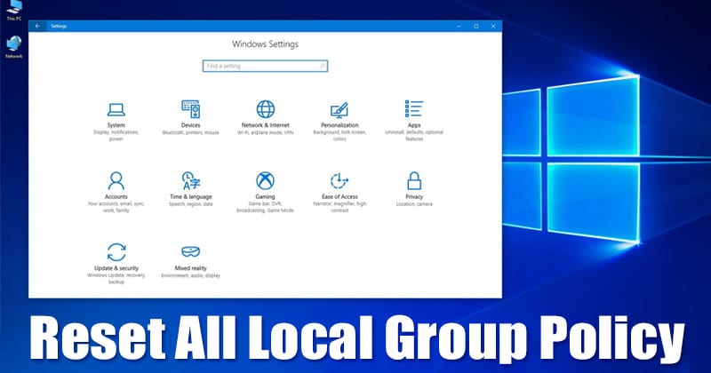 Как сбросить все настройки локальной групповой политики на Windows 10