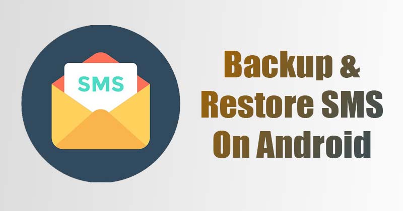 Как сделать резервную копию & amp;  Восстановить SMS на Android (без стороннего приложения)