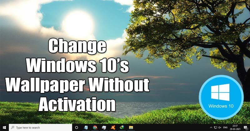 Как сменить обои рабочего стола без активации Windows 10