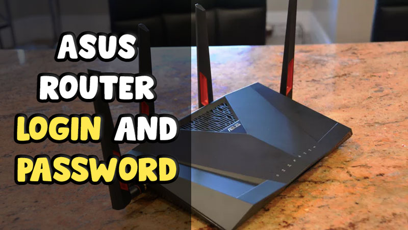 Asus Router Default Login And Password