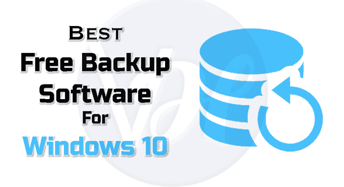 Best Free Backup Software For Windows 10