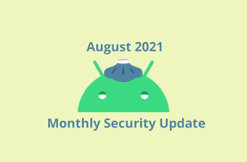 August 2021 security patch