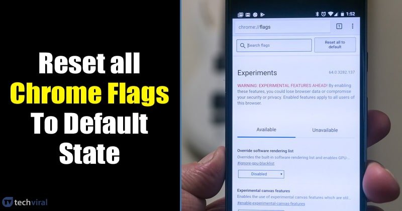 Как сбросить флаги Chrome в состояние по умолчанию на Android и ПК