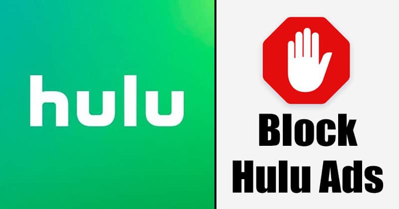 Как заблокировать / пропустить рекламу Hulu (5 методов) в 2021 году