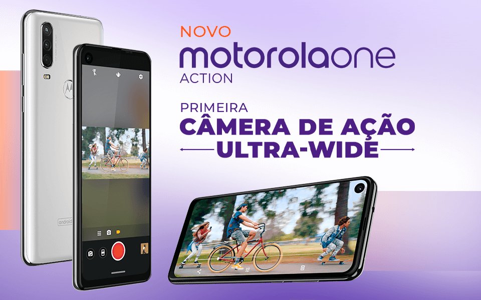 Motorola One Action стартует в Бразилии 16 августа