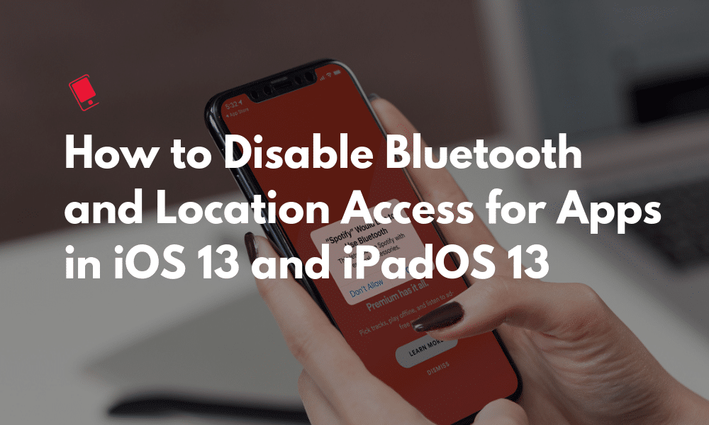 iOS 13: как отключить Bluetooth и доступ к местоположению для приложений на iPhone
