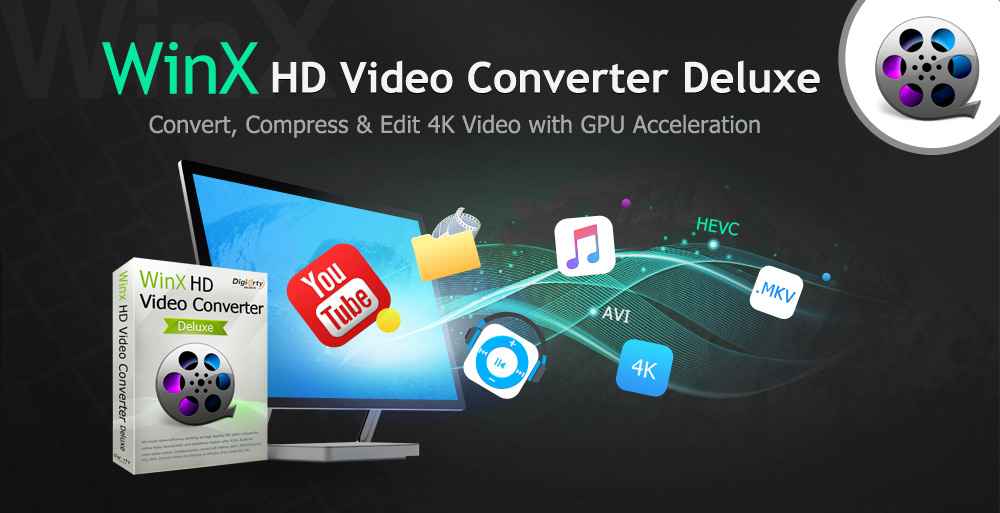 How to Convert 4K Video to MP4 and More Flawlessly with WinX HD Video Converter Deluxe