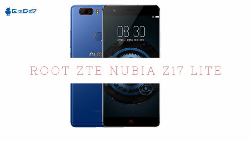 How to Root Nubia Z17 Lite and Install TWRP Recovery