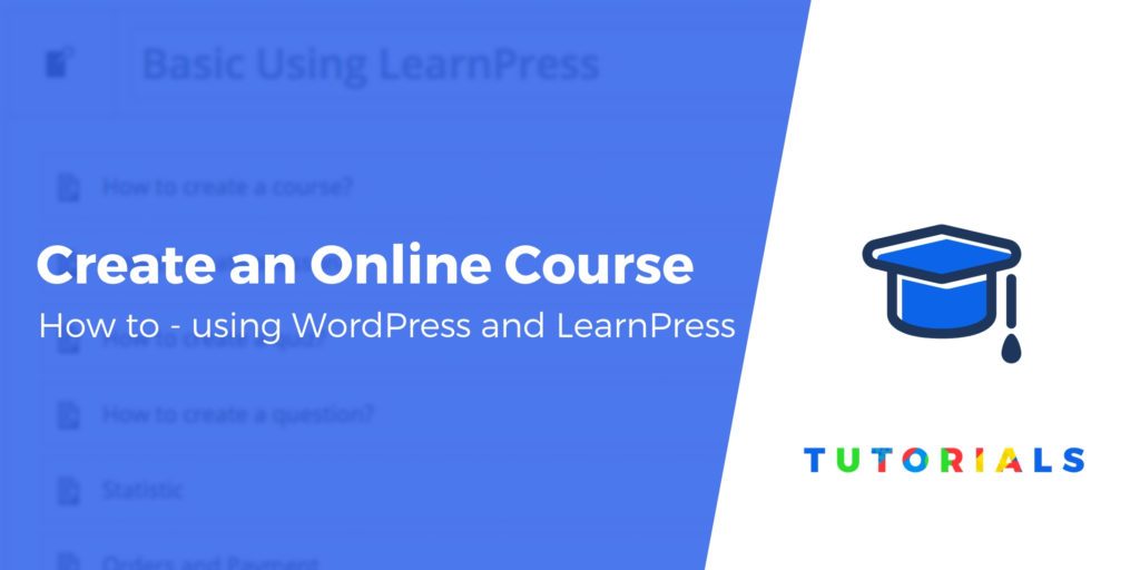 Как создать онлайн-курс с помощью WordPress (и заработать деньги)
