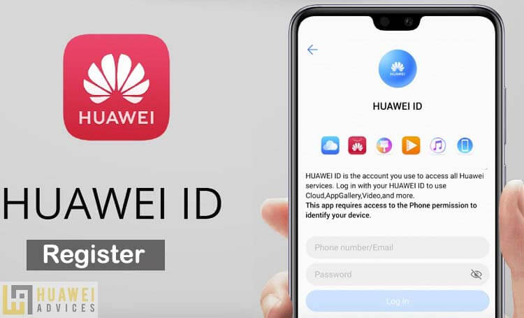Что такое идентификатор Huawei? Как зарегистрироваться для получения нового идентификатора Huawei?