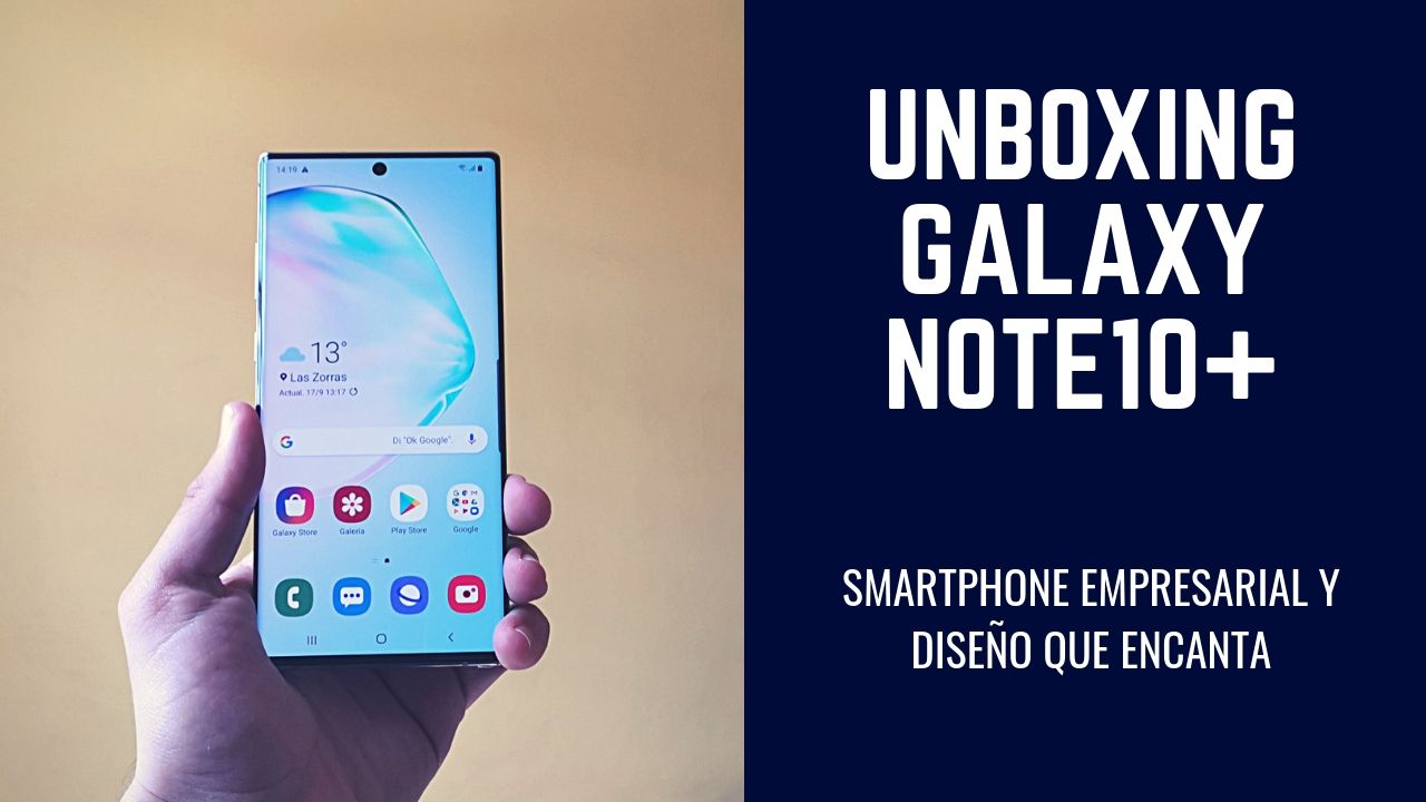 Unboxing Galaxy Note10+