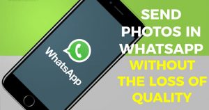 Как отправлять фотографии без сжатия на WhatsApp