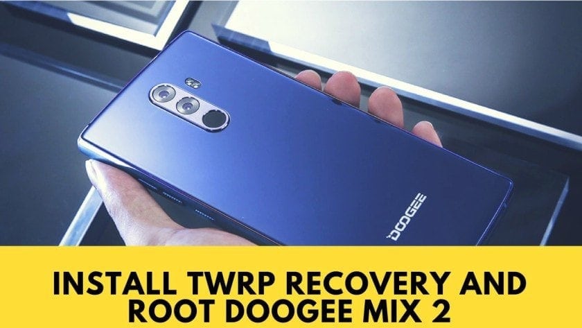 Руководство по установке TWRP Recovery And Root Doogee Mix 2