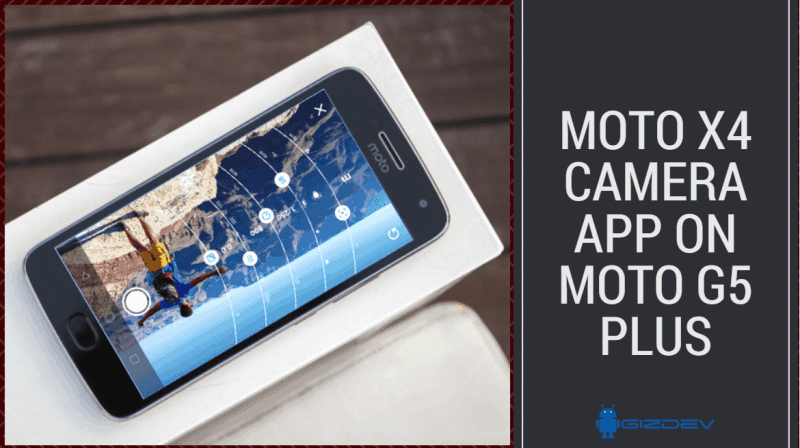Установите приложение Moto X4 Camera на Moto G5 Plus (точечная цветная камера)