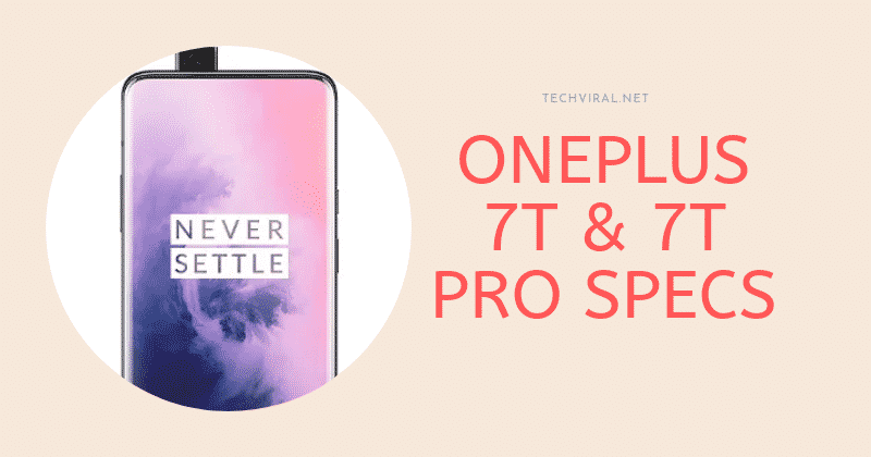 OnePlus 7T и 7T Pro отфильтрованные спецификации
