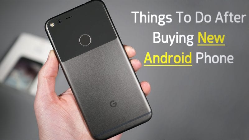 10 вещей, которые нужно сделать сразу после покупки нового устройства Android