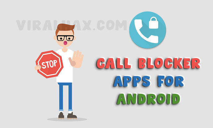 Call Blocker App for Android