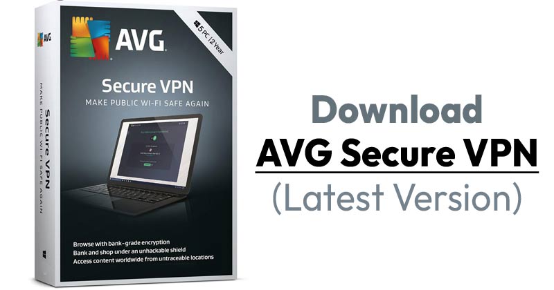 Скачать AVG Secure VPN (последняя версия) для ПК