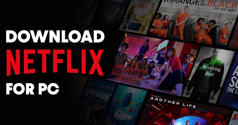 Скачать Netflix для ПК Последняя версия Скачать бесплатно