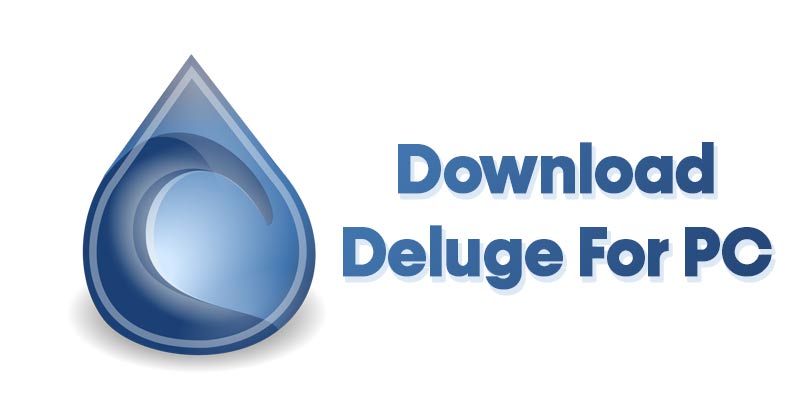 Скачать Deluge для Windows 10 & amp;  Mac (последняя версия)
