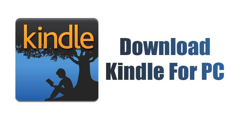 Скачать Kindle Последняя версия для ПК (автономный установщик)