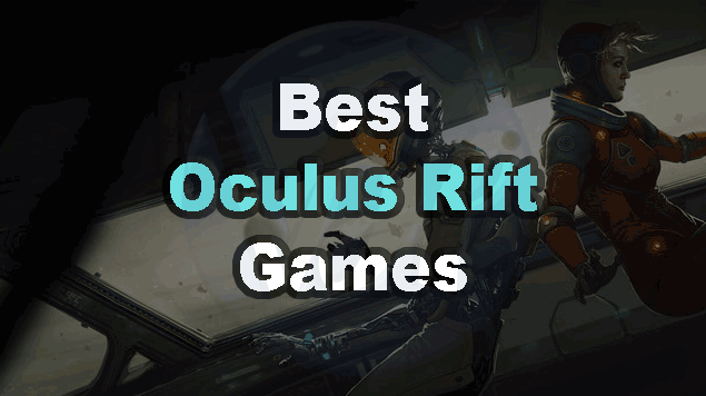 best oculus rift games
