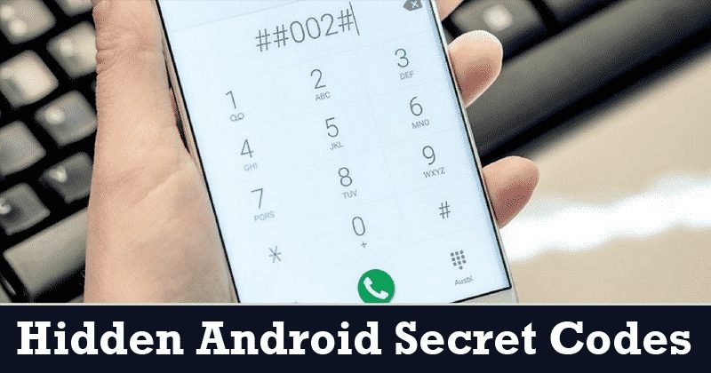 60+ лучших скрытых секретных кодов Android в 2021 году (последние коды)