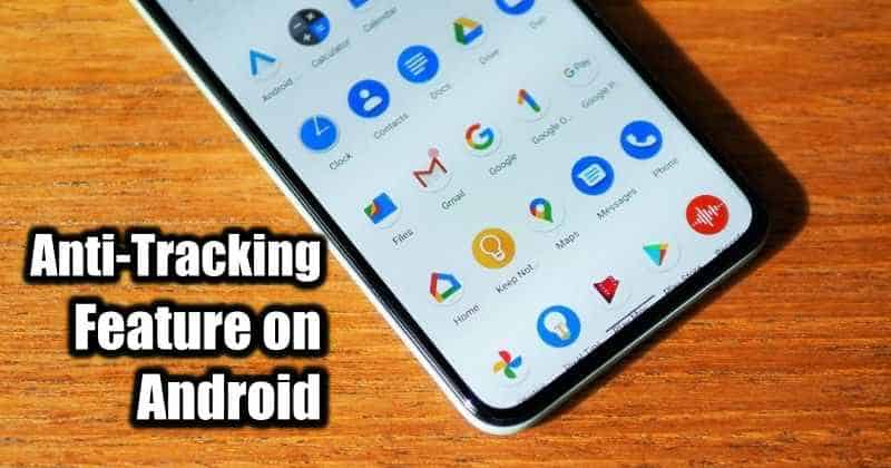 Google добавит функцию защиты от слежения на Android