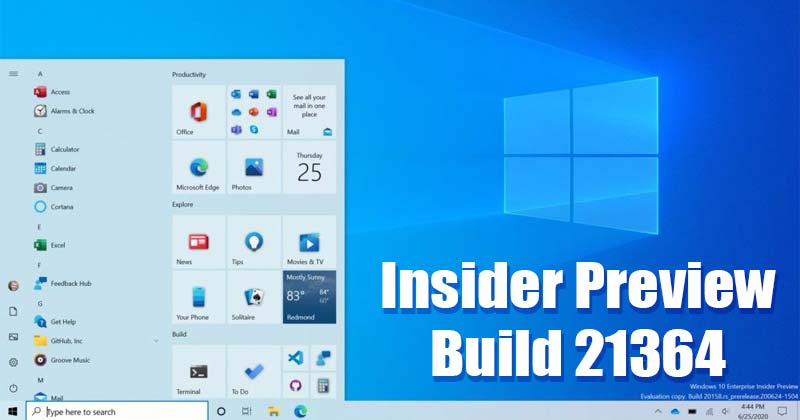 Windows 10 Insider Preview Build 21364 - Features, Fixes & amp;  Установка