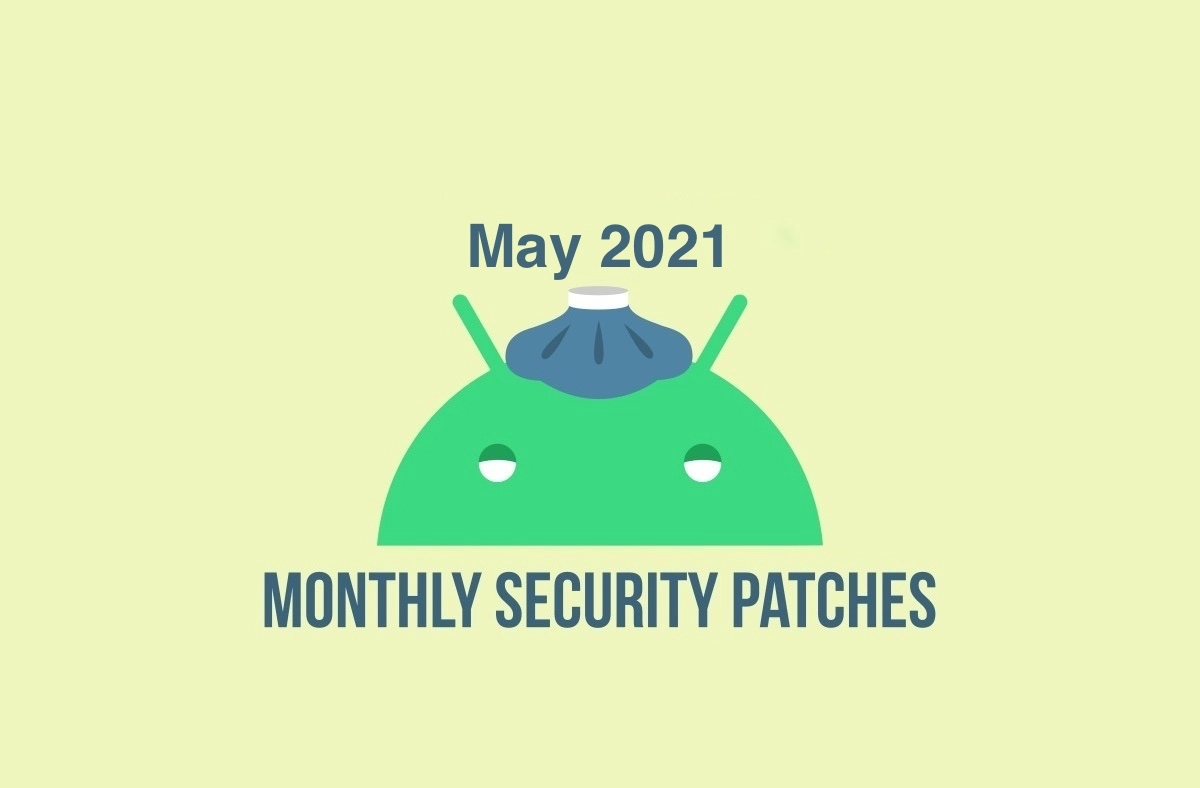 May 2021 security patch