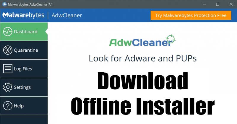 Загрузите автономный установщик AdwCleaner для Windows 10 (последняя версия)
