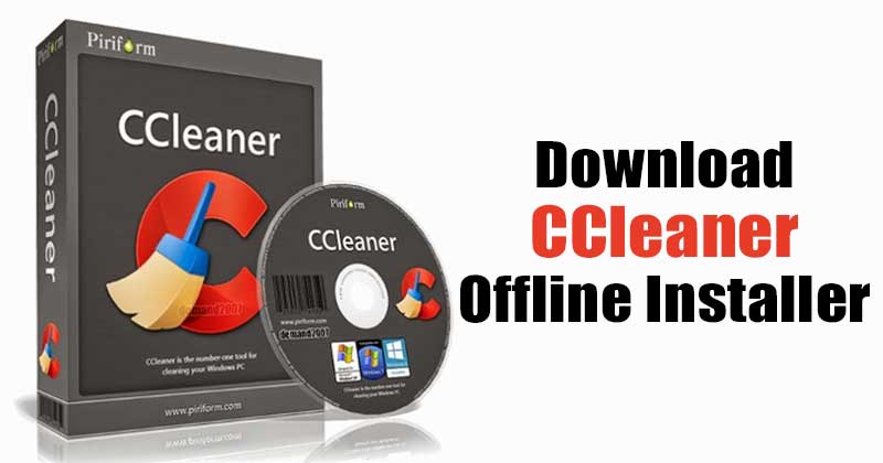 Загрузите автономный установщик CCleaner для Windows 10 (последняя версия)