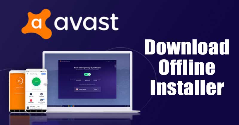 Загрузить автономный установщик Avast Antivirus (последняя версия)