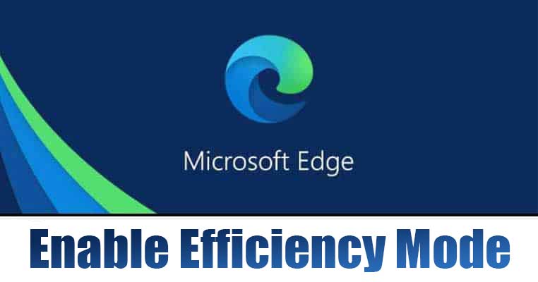 Как включить скрытый режим эффективности в Microsoft Edge