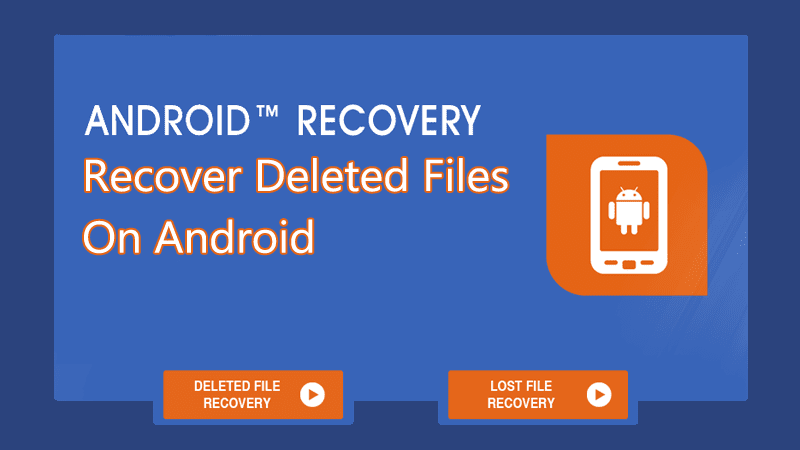 Как восстановить удаленные файлы на Android в 2021 году